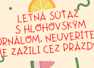 LETNÁ SÚŤAŽ – Neuveríte, čo sme zažili cez prázdniny